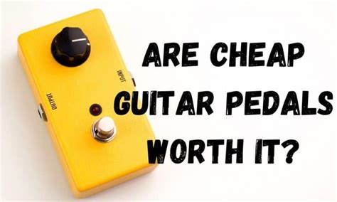 are cheap pedals worth it